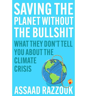 Saving The Planet Without The Bullshit: What They Don'T Tell You About The Climate Crisis (Krem)