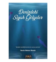 Denizdeki Siyah Gölgeler