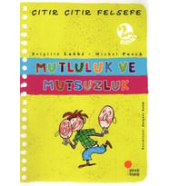 Çıtır Çıtır Felsefe 12 - Mutluluk ve Mutsuzluk