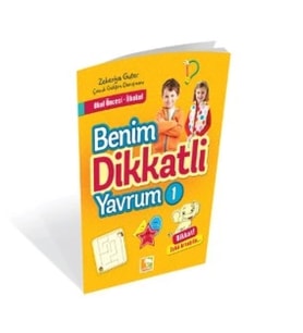 Benim Dikkatli Yavrum - 1