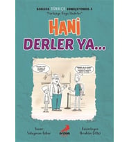 Hani Derler Ya... - Burada Türkçe Konuşuyoruz 5