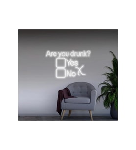 Are you drunk? Yazılı ve Şekilli Neon Tabela