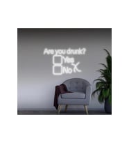Are you drunk? Yazılı ve Şekilli Neon Tabela