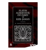 Platon Alekseyeviç Oyunskiy ve Kızıl Şaman