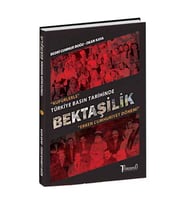 Bektaşilik "Kupürlerle Türkiye Basın Tarihinde Bektaşilik - Erken Cumhuriyet Dönemi" - Bedri Cumhur DOĞU- Okan KAYA