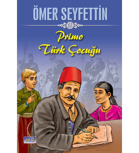 Primo Türk Çocuğu- Ömer Seyfettin (Karışık)