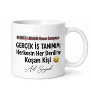 İsme Özel Gerçek İş Tanımım Yazılı Komik Kupa Bardak Hediye