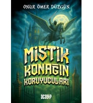 Mistik Konağın Koruyucuları/Onur Ömer Düzgün/Acayip Kitaplar