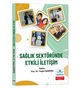 Sağlık Sektöründe Etkili İletişim