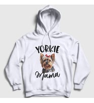 Presmono Unisex Beyaz Yorkie Mama Mom Yorkshire Terrier Annesi Kapüşonlu Sweatshirt 556630tt