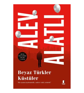Beyaz Türkler Küstüler