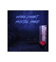 WORK SMART HUSTLE HARD Yazılı Neon Tabela