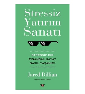 Stressiz Yatırım Sanatı