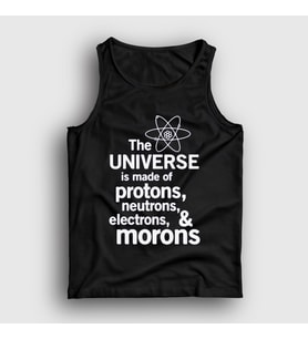 Presmono Unisex Beyaz The Universe Is Made Of Morons Atlet 535233tt (Siyah)