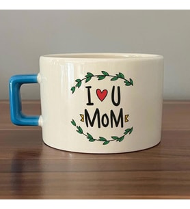 I Love You Mom Baskılı Mavi Kulplu C Fincan