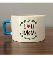 I Love You Mom Baskılı Mavi Kulplu C Fincan