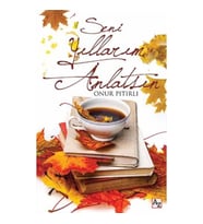 Seni Yıllarım Anlatsın