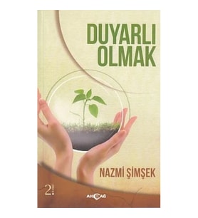 Duyarlı Olmak