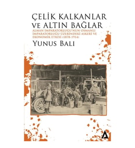 Çelik Kalkanlar ve Altın Bağlar