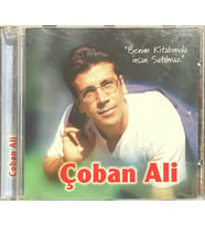 (Plak Değildir CD dir) CD Çoban Ali Benim Kitabımda İnsan Satılmaz CD
