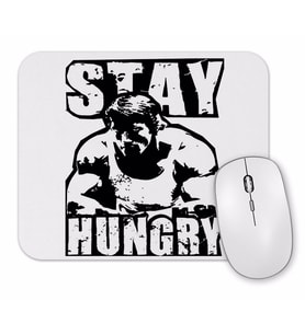 Arnold Stay Hungry Mouse Pad