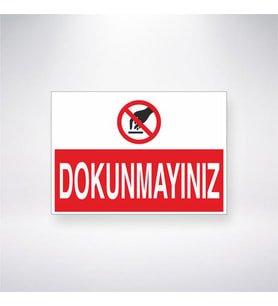Dokunmayınız