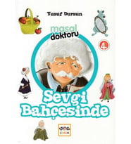 Masal Doktoru - Sevgi Bahçesinde