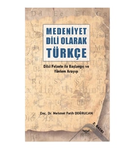 Medeniyet Dili Olarak Türkçe