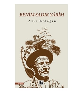 Benim Sadık Yarim