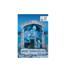 Mavi Zamanlar Mavisel Yener Tudem Yayınları