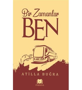 Bir Zamanlar Ben
