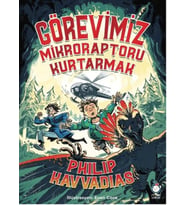 Görevimiz Mikroraptoru Kurtarmak