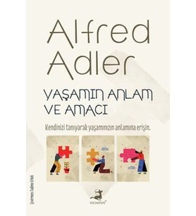 Yaşamın Anlam ve Amacı