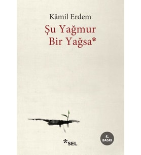 Şu Yağmur Bir Yağsa