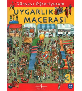 Dünyayı Öğreniyorum - Uygarlık Macerası