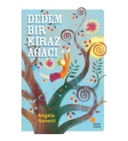 Dedem Bir Kiraz Ağacı