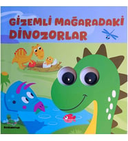 Gizemli Mağaradaki Dinozorlar– Oynar Gözlü Kitap