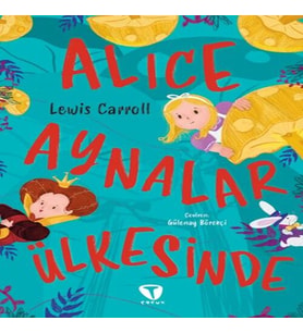 Alice Aynalar Ülkesinde