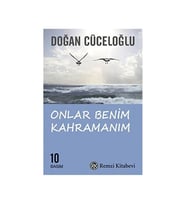 Onlar Benim Kahramanım Doğan Cüceloğlu Remzi Kitabevi