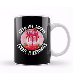 When Life Shakes Create Milkshakes Optimistic Pun Kupa Bardak Porselen
