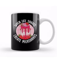 When Life Shakes Create Milkshakes Optimistic Pun Kupa Bardak Porselen