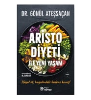 Aristo Diyeti İle Yeni Yaşam