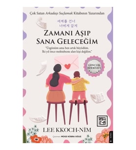 Zamanı Aşıp Sana Geleceğim