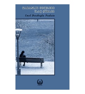 Karanlık Gecelere İlaç Şiirler