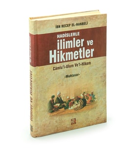 Hadislerle İlimler ve Hikmetler - Camiu'l-Ulum Ve'l-Hikem (Çok Renkli)