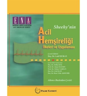 Sheehy'Nin Acil Hemşireliği İlkeleri Ve Uygulaması (Krem)