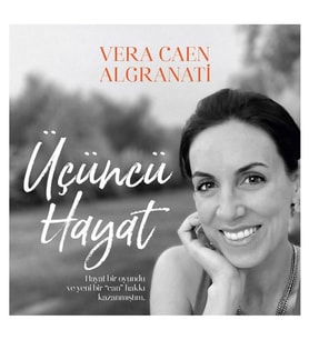 Üçüncü Hayat Vera Caen Algranati Butik Yayınları