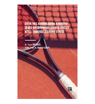 Orta Yaş Kadınlarda Kardiyo Tenis Antrenmanlarının Vücut Kitle Endeksi Üzerine Etkisi