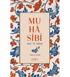 Muhasibi - Akıl ve Ahlak