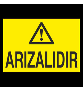 Arızalıdır Uyarı Levhası 30x40cm (Karışık)